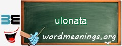 WordMeaning blackboard for ulonata